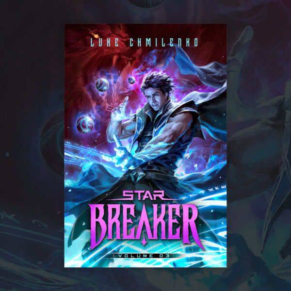 Starbreaker: Volume 3